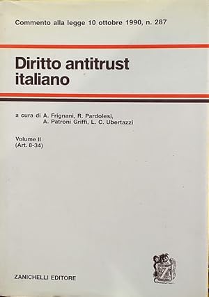 Diritto antitrust italiano, volume II (art. 8-34)