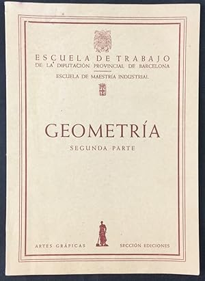 Imagen del vendedor de Geometra, segunda parte a la venta por Els llibres de la Vallrovira