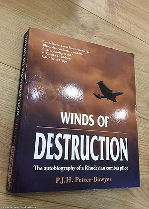 Seller image for Winds of Destruction: The Autobiography of a Rhodesian Combat Pilot for sale by 84 Charing Cross Road Books, IOBA