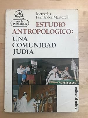 UNA COMUNIDAD JUDIA :Estudio antropológico