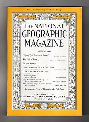 National Geographic Magazine - August, 1942. Britain's War Effort; Pith of Peru; Peru on Parade; ...