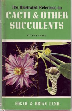 Cacti & Other Succulents. Volume 3
