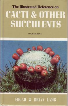 Cacti & Other Succulents. Volume 5