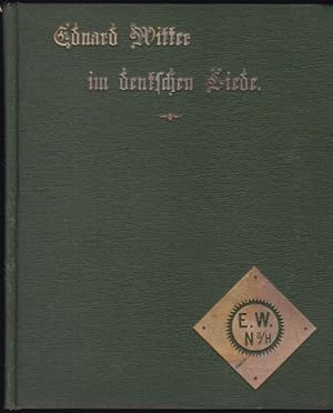 Eduard Witter im deutschen Liede. Eine Neujahrsgabe den Alten zur Freude, den Jungen zum Beispiel...