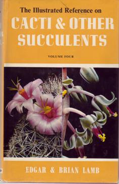 Cacti & Other Succulents. Volume 4