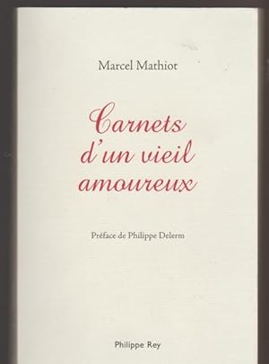 Bild des Verkufers fr Carnets d'un vieil amoureux (French Edition) zum Verkauf von Livres Norrois
