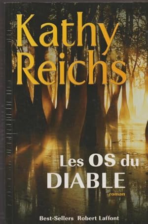 Image du vendeur pour Les os du diable (French Edition) mis en vente par Livres Norrois