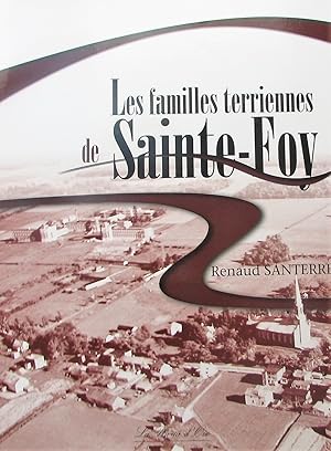 Les familles terriennes de Sainte-Foy