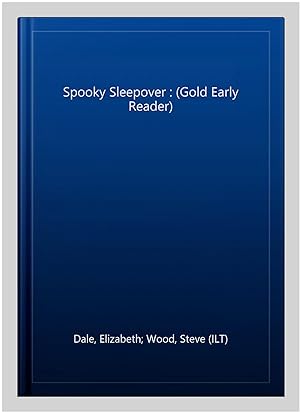 Seller image for Spooky Sleepover : (Gold Early Reader) for sale by GreatBookPrices
