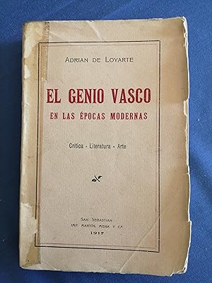 El genio vasco en las épocas modernas : [crítica, literatura, arte]