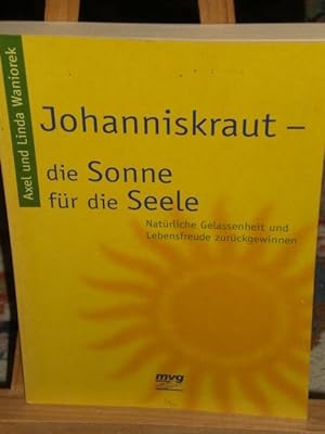 Immagine del venditore per Johanniskraut die Sonne fr die Seele, natrliche Gelassenheit und Lebensfreude zurckgewinnen venduto da Verlag Robert Richter