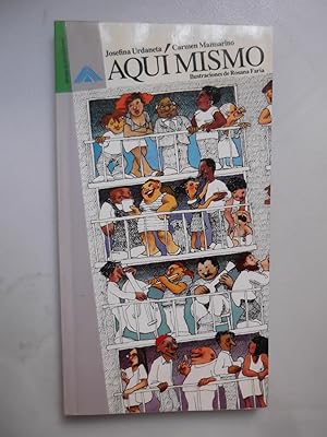 Seller image for Aqu Mismo I. Antologa de lectura para jovenes for sale by Libreria Babel