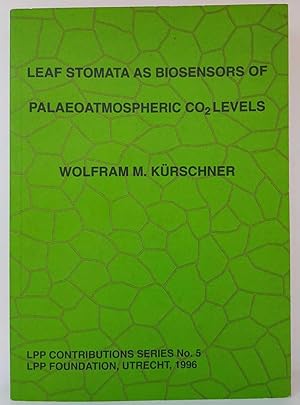 Bild des Verkufers fr Leaf Stomata as Biosensors of Paleoatmospheric CO2 Levels zum Verkauf von Book Merchant Jenkins, ANZAAB / ILAB