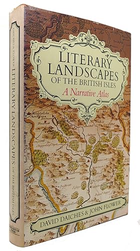 Imagen del vendedor de LITERARY LANDSCAPES OF THE BRITISH ISLES A Narrative Atlas a la venta por Rare Book Cellar