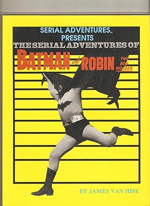 Serial Adventures of Batman and Robin the Boy Wonder Vol 1