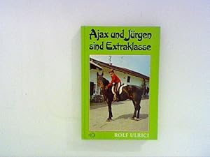 Image du vendeur pour Ajax und Jrgen sind Extraklasse mis en vente par ANTIQUARIAT FRDEBUCH Inh.Michael Simon