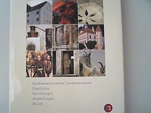 Seller image for Liechtensteinisches Landesmuseum. Geschichte - Sammlungen - Ausstellungen - Bauten. for sale by Antiquariat Bookfarm