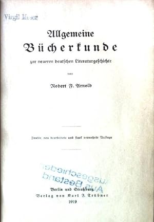 Bild des Verkufers fr Allgemeine Bcherkunde zur neueren deutschen Literaturgeschichte zum Verkauf von books4less (Versandantiquariat Petra Gros GmbH & Co. KG)