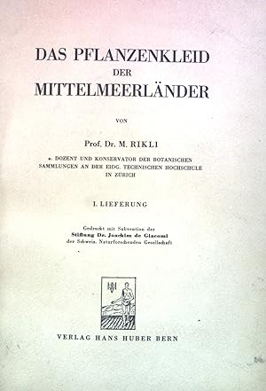 Imagen del vendedor de Das Pflanzenkleid der Mittelmeerlnder. I. Lieferung. a la venta por books4less (Versandantiquariat Petra Gros GmbH & Co. KG)