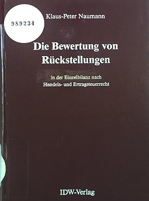 Immagine del venditore per Die Bewertung von Rckstellungen in der Einzelbilanz nach Handels- und Ertragsteuerrecht. venduto da books4less (Versandantiquariat Petra Gros GmbH & Co. KG)