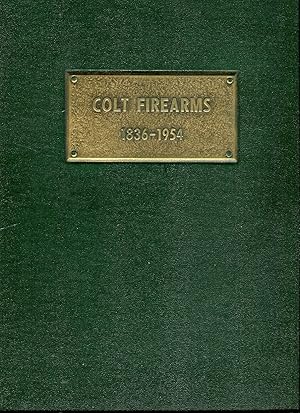 Colt Firearms 1836-1954