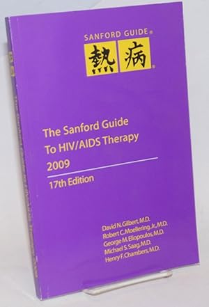 Imagen del vendedor de The Sanford Guide to HIV/AIDS Therapy 2009 (17th edition) a la venta por Bolerium Books Inc.