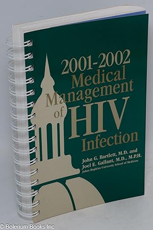 Imagen del vendedor de Medical Management of HIV Infection 2001-2002 edition a la venta por Bolerium Books Inc.