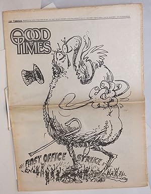 Seller image for Good Times: vol. 3, #13, Mar. 26, 1970: Post Office Strike [cover states #12, inside states #13] for sale by Bolerium Books Inc.