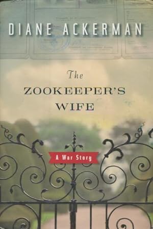 Seller image for The Zookeeper's Wife: A War Story for sale by Kenneth A. Himber