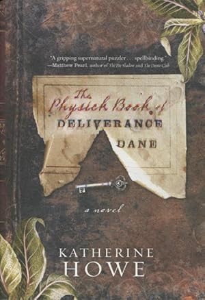 Imagen del vendedor de The Physick Book of Deliverance Dane a la venta por Kenneth A. Himber