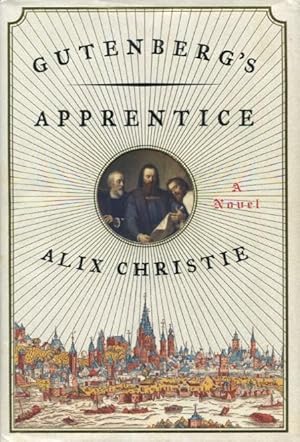 Seller image for Gutenberg's Apprentice for sale by Kenneth A. Himber