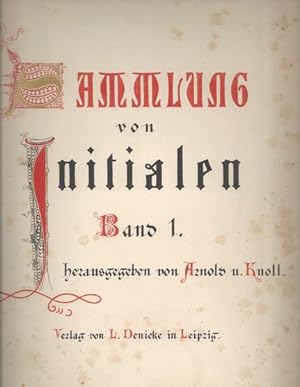 Imagen del vendedor de Sammlung von Initialen aus dem 12. bis 17. Jahrhundert. entnommen der kniglichen Hof- und Staats- Bibliothek zu Mnchen, der Biblioteca National und der Biblioteca de la Universidad Central zu Madrid, Band 1. mit einer Vorbemerkung von Professor Dr. Messmer, a la venta por nika-books, art & crafts GbR