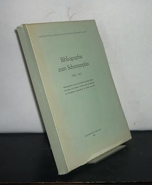 Bibliographie zum Schumanplan 1950 - 1952. Bibliographischer Index der amtlichen Unterlagen, Büch...