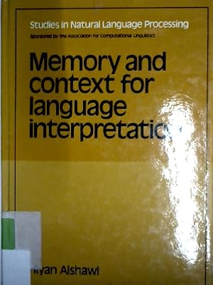 Immagine del venditore per Memory and Context for Language Interpretation (Studies in Natural Language Processing) venduto da NEPO UG