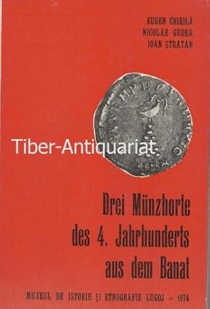 Drei Münzhorte des 4. Jahrhunderts aus dem Banat. Numismatische Beiträge zur Kontinuitätsfrage in...