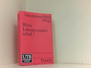 Bild des Verkufers fr Wozu Literaturwissenschaft? Kritik und Perspektiven Kritik und Perspektiven zum Verkauf von Book Broker