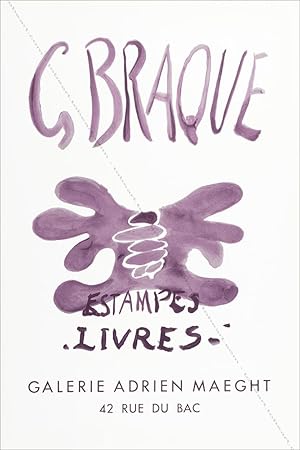 Georges BRAQUE. Estampes. Livres. (Affiche d'exposition / exhibition poster).