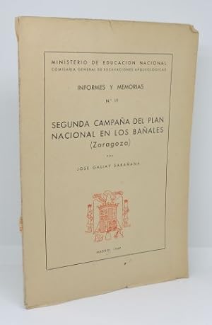 SEGUNDA CAMPAÑA DEL PLAN NACIONAL EN LOS BAÑALES (ZARAGOZA)