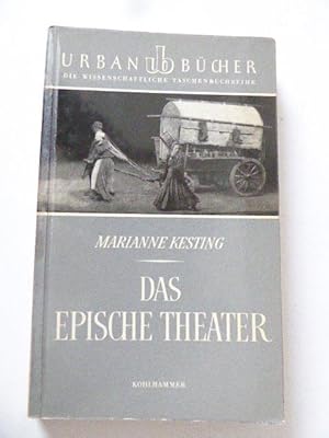 Seller image for Das epische Theater. Zur Struktur des modernen Dramas. Urban Bcher - Die Wissenschaftliche Taschenbuchreihe Band 36. TB for sale by Deichkieker Bcherkiste
