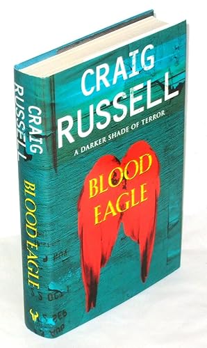 Seller image for Blood Eagle for sale by James Hulme Books