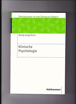 Seller image for Georg Jungnitsch, Franz J. Schermer (Hrsg.), Klinische Psychologie for sale by sonntago DE