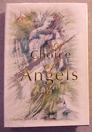 Seller image for A Choice of Angels for sale by Book Nook