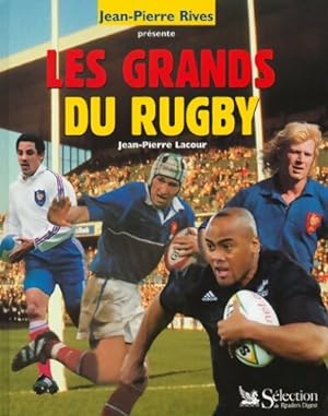 Image du vendeur pour Les grands du rugby - Jean-Pierre Lacour mis en vente par Book Hmisphres