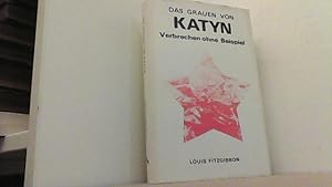 Seller image for Katyn. Verbrechen ohne Beispiel. for sale by Antiquariat Uwe Berg