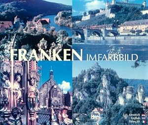 Franken im farbbild - Horst Ziethen