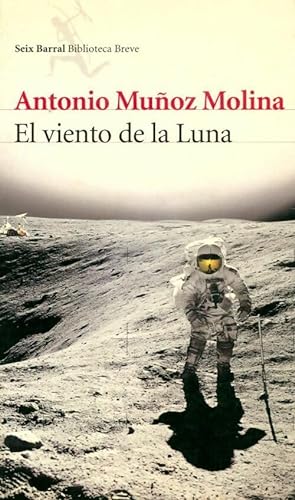 Bild des Verkufers fr El viento de la luna - Antonio Munoz Molina zum Verkauf von Book Hmisphres