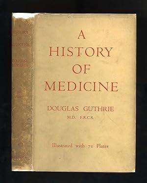 A HISTORY OF MEDICINE