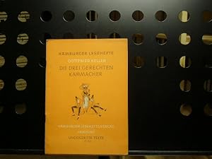 Bild des Verkufers fr Die drei gerechten Kammacher zum Verkauf von Antiquariat im Kaiserviertel | Wimbauer Buchversand