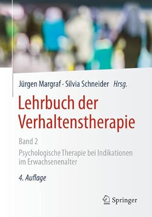 Bild des Verkufers fr Lehrbuch der Verhaltenstherapie, Band 2 : Psychologische Therapie bei Indikationen im Erwachsenenalter zum Verkauf von AHA-BUCH GmbH