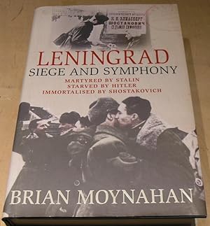Immagine del venditore per Leningrad: Siege and Symphony venduto da powellbooks Somerset UK.